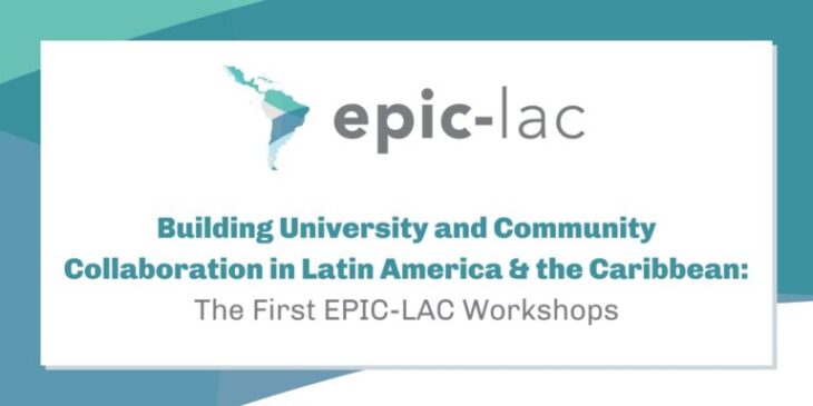 Building University and Community Collaboration  in Latin America & the Caribbean: The First EPIC-LAC Workshops
