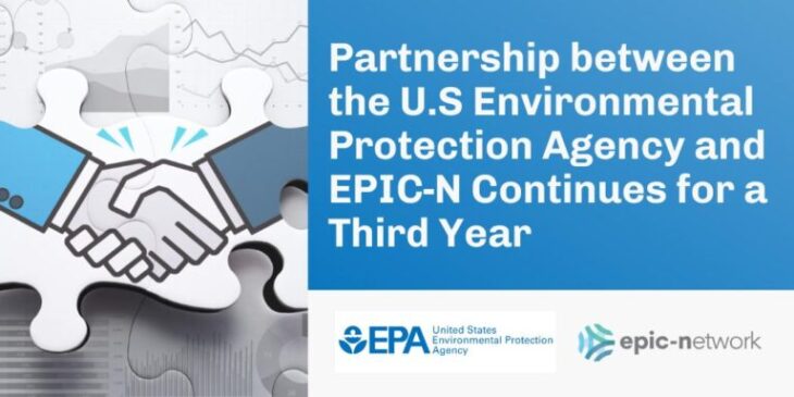 Partnership between the U.S Environmental Protection Agency and EPIC-N Continues for a Third Year