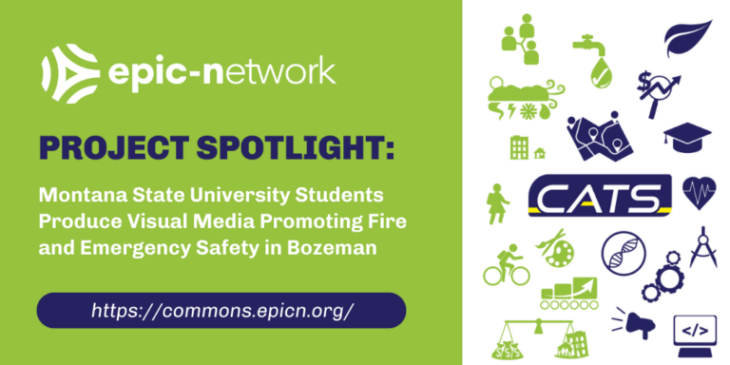 Project Spotlight: Montana State University Students Produce Visual Media Promoting Fire and Emergency Safety in Bozeman